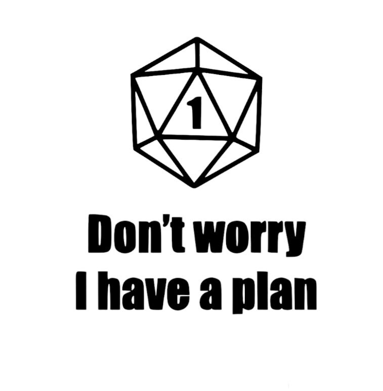 Funny D&D Shirt: Don't Worry I Have A Plan Comfort Colors Tee