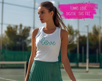 Love Tennis SVG y PNG File, Love tenis archivo cortado, camisa de tenis, sudadera de tenis, jugador de tenis, archivos cortados de pelota de tenis, cricut, png, svg