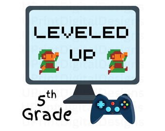 Camiseta de regreso a clases "Gameer Leveled Up" (PNG) - Diseño de 5.º grado (Descarga digital)