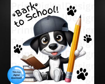 Perro gracioso de regreso a clases PNG: Diseño de sublimación moderno (descarga digital)