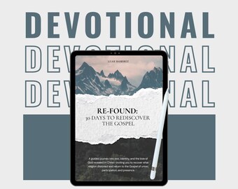 Re-Found 30-Day Devotional | GoodNotes Digital Journal | Christian Devotional PDF