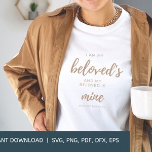 Soy mi amado y mi amado es mío / Bible Verse svg / svg, dxf, png, eps, pdf / Cut File Cricut / Silhouette / Iron On