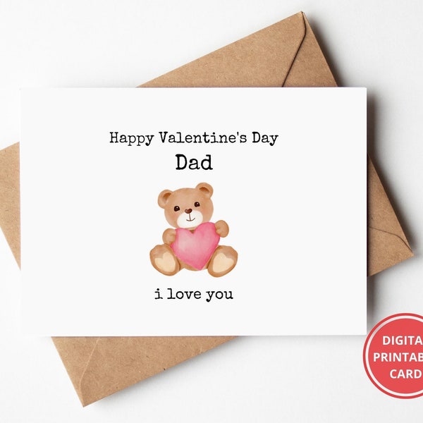 Valentines Day, Card for Dad, For Daddy, Dad Valentines, For Him, From Baby, Card from Daughter, Greeting Card, Printable, Instant Download