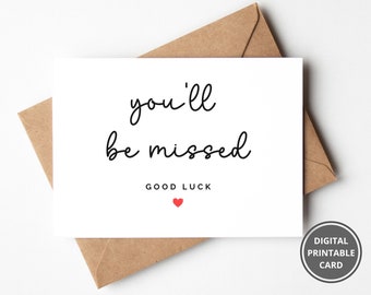 You'll Be Missed Good Luck Card, Printable Best of Luck In Your New Job Card, Good Luck At University Card, New Adventure Card