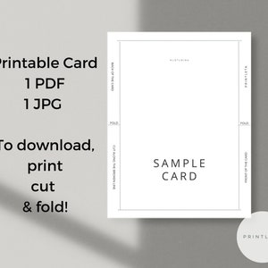 May include: Printable card template with instructions to download, print, cut, and fold. The template shows the front and back of the card with fold lines and a sample card text that says "SAMPLE CARD".