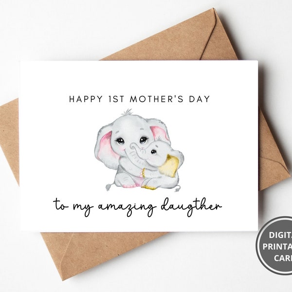 1st Mothers Day Card for Daughter, Printable First Mother's Day, Mother's Day Card for Daughter, To Special Daughter, Daughter Mothers Day