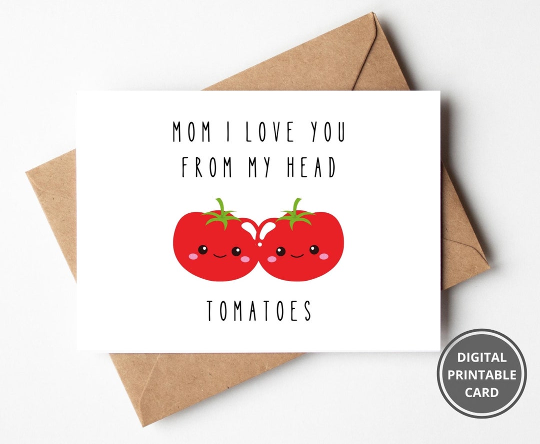Funny Mothers Day Card, Mum Birthday Card, I L Love You Mum, Printable ...