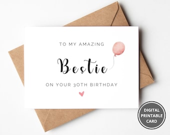 Bestie 30th Birthday Card, Printable Bestie Card, Birthday Card For Bestie, Milestone Birthday, 30th Card Bestie, 30th Birthday Card Her