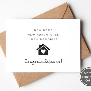 New Home Card, New Home Gift, Housewarming Printable Card, New Adventures Greeting Card, Congratulations Housewarming Gift