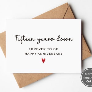Tarjeta del 15º aniversario, 15 años de aniversario, quince años juntos, tarjeta para él, tarjeta para ella, tarjeta de felicitación, imprimible, descarga instantánea