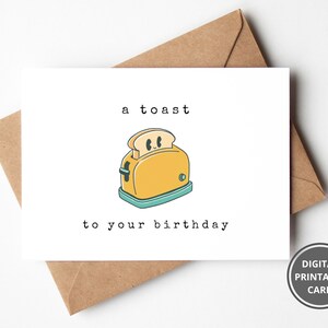 A Toast To Your Birthday Printable Card, Funny Happy Birthday, Pun Printable Birthday Card, Instant Download
