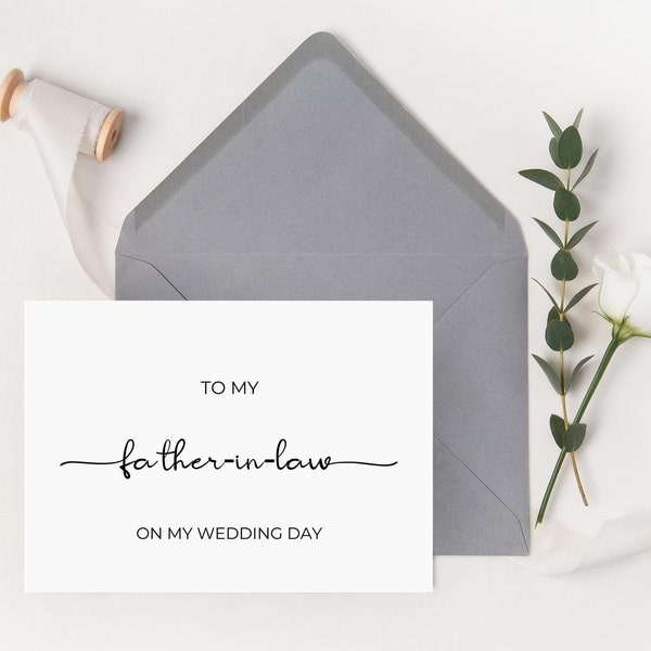 To My Father in Law On My Wedding Day, Father in Law Card, Father of the Groom, Father of the Bride, Wedding Day Card, Printable
