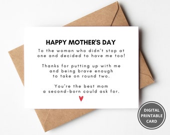 Mother's Day Card from Second Born, Mothers Day Gift from 2nd Born, Second Child, Middle Child, Printable Mother Daughter, Mother Son Card