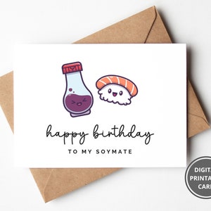 Niedliche Sushi-Karte Geburtstagskarte, für meinen Soja-Kumpel, Geburtstagskarte, Punny Food Pun Card