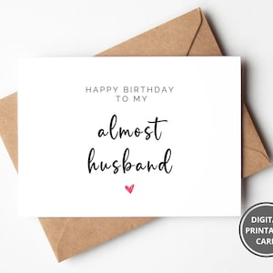 Buon compleanno al mio quasi marito, biglietto stampabile per il futuro marito, buon compleanno fidanzato, regali per lui, regalo per il futuro marito