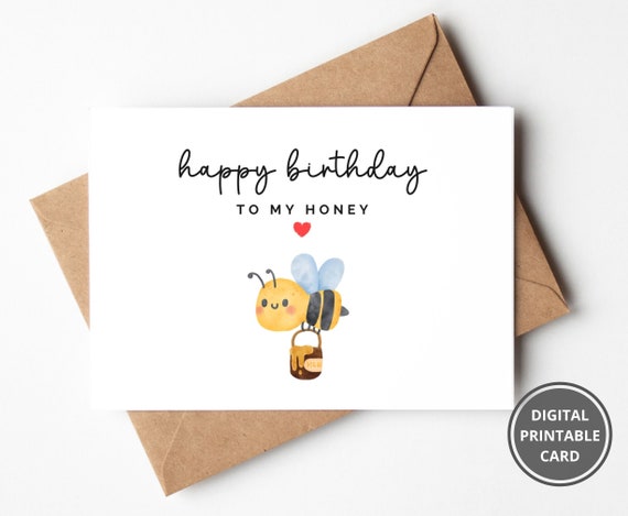 Cute Birthday Card, Printable Happy Birthday To My Honey, Romantic Sweet Birthday Card For Husband, Adorable Birthday Gift For Wife