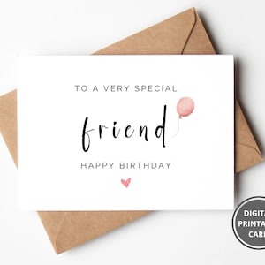 Carte d'anniversaire ami spécial, ami imprimable joyeux anniversaire, anniversaire incroyable ami spécial, anniversaire souvenir, téléchargement immédiat