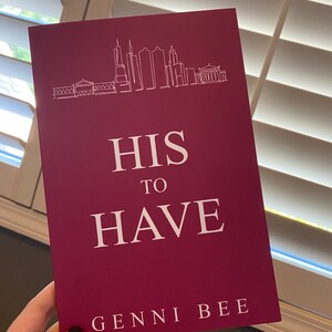 Special Edition Signed Discreet Paperback | His to Have by Genni Bee | Romance Novel | Signed Book
