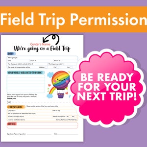 Field Trip Permission Form - Get Ready for Adventure - Perfect for Daycare, Preschool, and In-Home Care