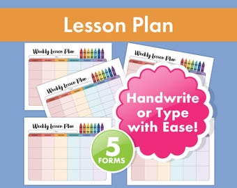 May include: A collection of five colorful weekly lesson plan forms. Each form features a grid layout with days of the week and space for notes, and a crayon illustration. The image also includes the text "Lesson Plan" and "Handwrite or Type with Ease!"