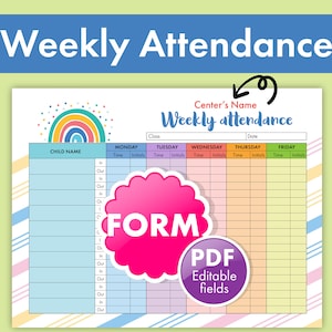 Rainbow Weekly Attendance Form - Essential for Daycare, Childcare, Preschool, and Home Daycare - Fillable Template and Instant Download