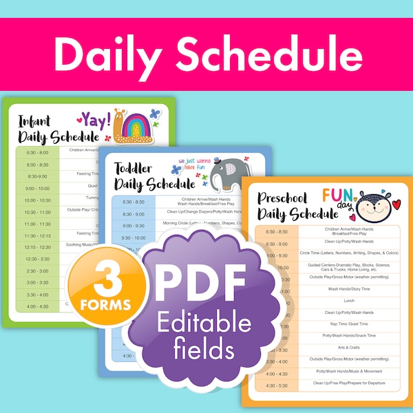 Daycare Daily Schedules for Infants, Toddlers, and Preschoolers - Streamline Childcare and Home Daycare Management! Fillable Bundle Forms