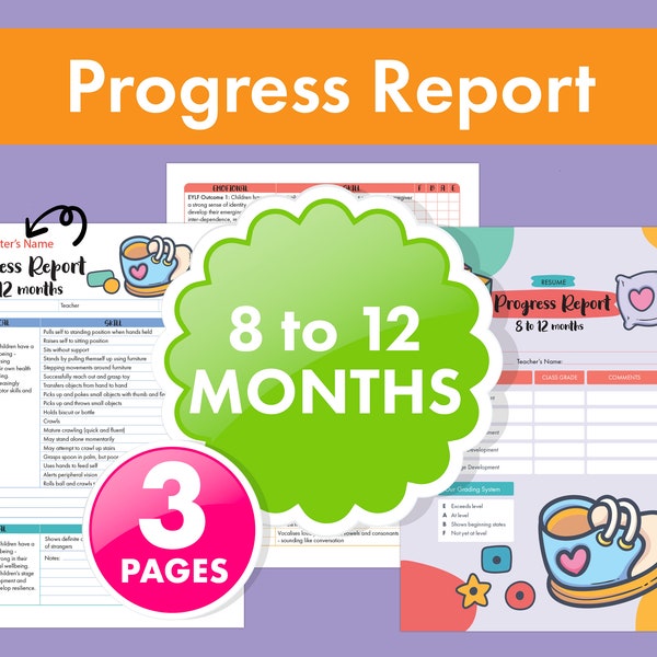 8 to 12 Months Progress Report - Developmental Milestones and Fillable Form for Daycare, Childcare and Nanny Services