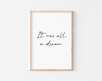 It Was All A Dream