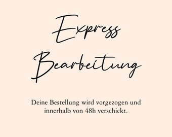 Expressbearbeitung- schnellere Bearbeitung deiner Bestellung