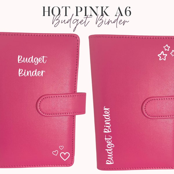 Hot Pink A6 Budgetmappe • Personalisierte Ringmappe • Bargeldfüllung Sinking Funds Planermappe • Sechs Ringplaner Notebook Cover