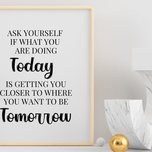 Ask yourself Printable Wall Art, Quote Print, Inspirational Quotes, Typography Poster, Motivational Quotes, minimalist decor