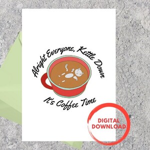 Calma, é hora do café Cartão Punny / Download instantâneo PDF / Modelo de cartão em branco