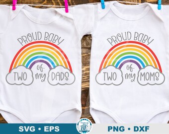Orgulloso bebé de mis dos mamás, dos papás Onesie SVG • Pride Baby Onesie SVG • Pride SVG • Rainbow Pride svg • Dos mamás, dos papás