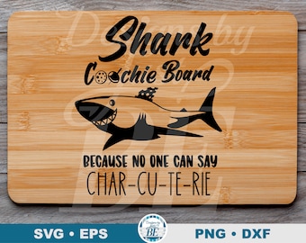 Tabla de cortar Shark Coochie SVG • Archivo de corte de charcutería divertido (descarga digital)