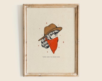 Takes One to Know One Art Print, Cowboy Like Me Illustration, Western Home Decor, Cowgirl Room Decor