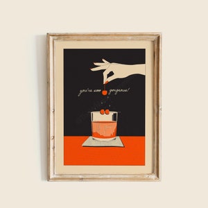 You&#39;re So Gorgeous Art Print, Old Fashioned Poster, Room Decor, Home Decor