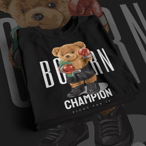 Born A Boxing Champion Teddybär PNG Design Digitale Datei