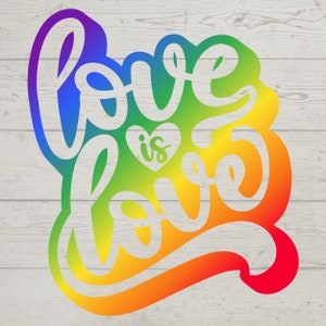 L'amour est l'amour Svg, l'amour est l'amour Png, fierté Svg, l'amour est l'amour Jpg, l'amour est l'amour Cricut, Lgbtq Cricut, fierté amour Cricut, arc-en-ciel fierté Svg