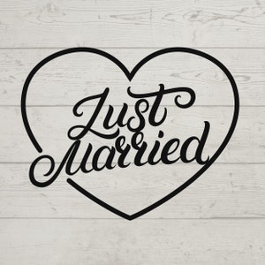 Just Married SVG, Just Married Png, Just Married Pdf, Just Married Jpg, Just Married Cricut,