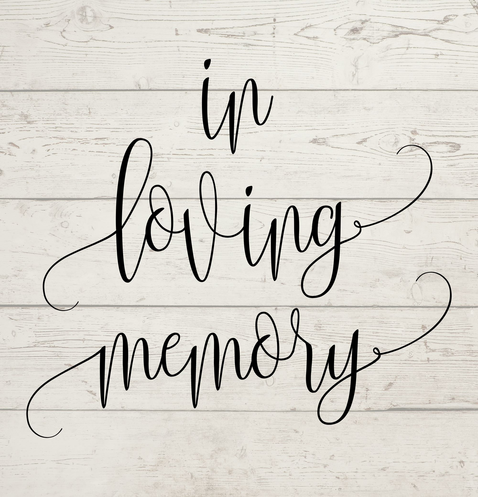 In Loving Memory Svg, in Loving Memory Png, in Loving Memory Pdf, in