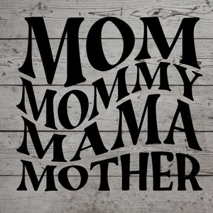 Mamá Mami Mamá Madre Svg, Mamá Mamá Mamá Madre Png, Mamá Mami Mamá Madre Jpg, Mamá Mami Mamá Madre Pdf, Mamá Mami Mamá Día de las Madres