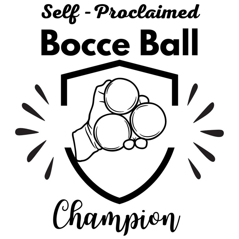 Funny Bocce Ball Svg, Bocce Ball Cricut, Bocce Ball Svg, Bocce Ball Png