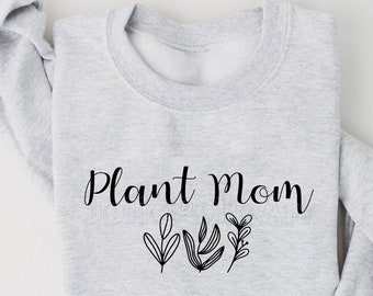 Plant Mom SVG | Mother's Day Gift (Digital Download)