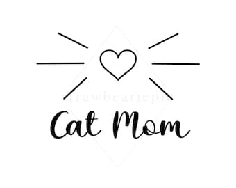SVG para mamá gata / Regalo para amantes de las mascotas, manualidades DIY (descarga digital)