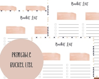 May include: Printable bucket list with four pages. Each page has a peach watercolor background with a black and white geometric border. The text "Bucket List" is at the top of each page. The text "Printable Bucket List" is in a circle on the bottom left corner of the image.
