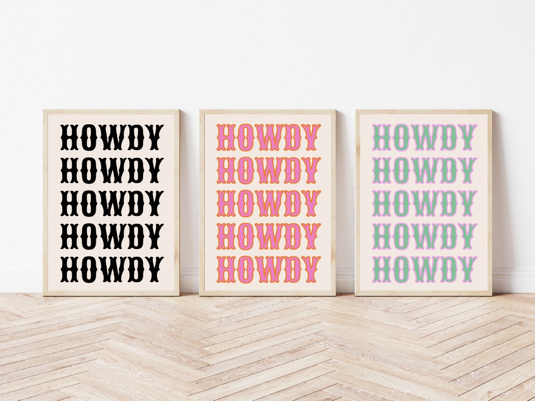Howdy Print Howdy Howdy Howdy Western Print Cowboy Print - Etsy