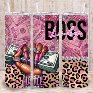 Digital Pink Glitter Dollar Bill Boss Girl 20 Unzen Tumbler Wrap - PNG Sublimation 400 dpi - Glam Girl Tumbler