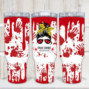 Cyfrowa True Crime Obsessed 40oz Tumbler Wrap - Tumbler z uchwytem Wrap PNG Sublimacja 300 dpi