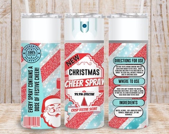 Funny Christmas Cheer Spray Bottle 20oz Tumbler Wrap (PNG Digital Download)