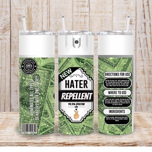 Digital Hater Be Gone Flacone spray da 20 once Tumbler Wrap 20 once - PNG sublimazione 300 dpi Glitter Dollar Tumbler Wrap